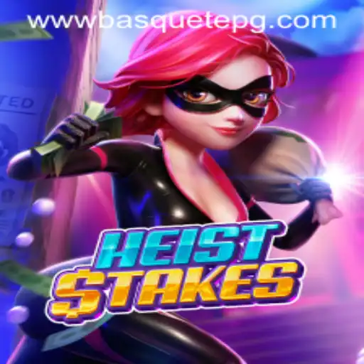 Mastering HeistStakes: A Guide to Thrilling Gameplay and Rules